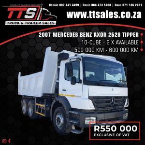 2007 MERCEDES BENZ AXOR 2628 10-CUBE TIPPER TRUCK