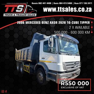 2006 MERCEDES BENZ AXOR 2628 10-CUBE TIPPER TRUCK